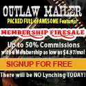 Get More Traffic to Your Sites - Join Outlaw Mailer